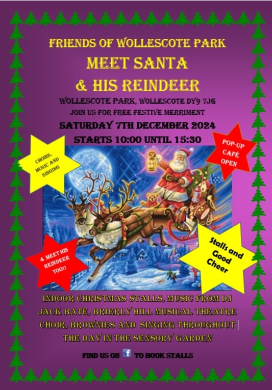 Friends of Wollescote Park - Meet Santa and His Reindeers